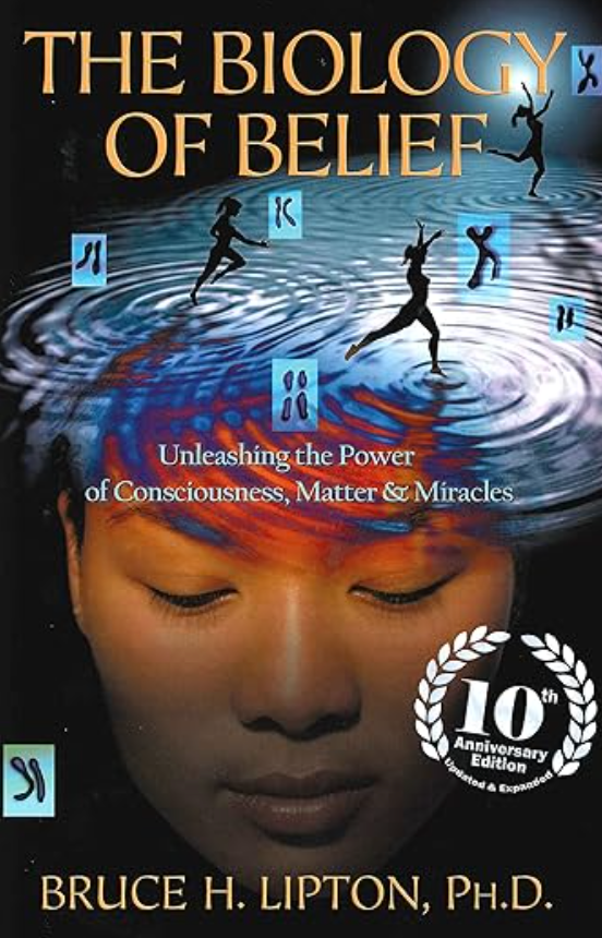 The Biology of Belief